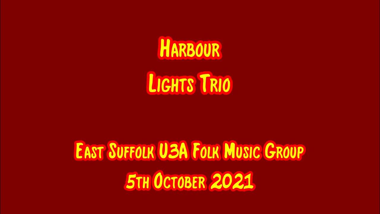 lights_harbour's tweet card. Harbour Lights Trio: East Suffolk U3A Folk Music Group Concert 5th...