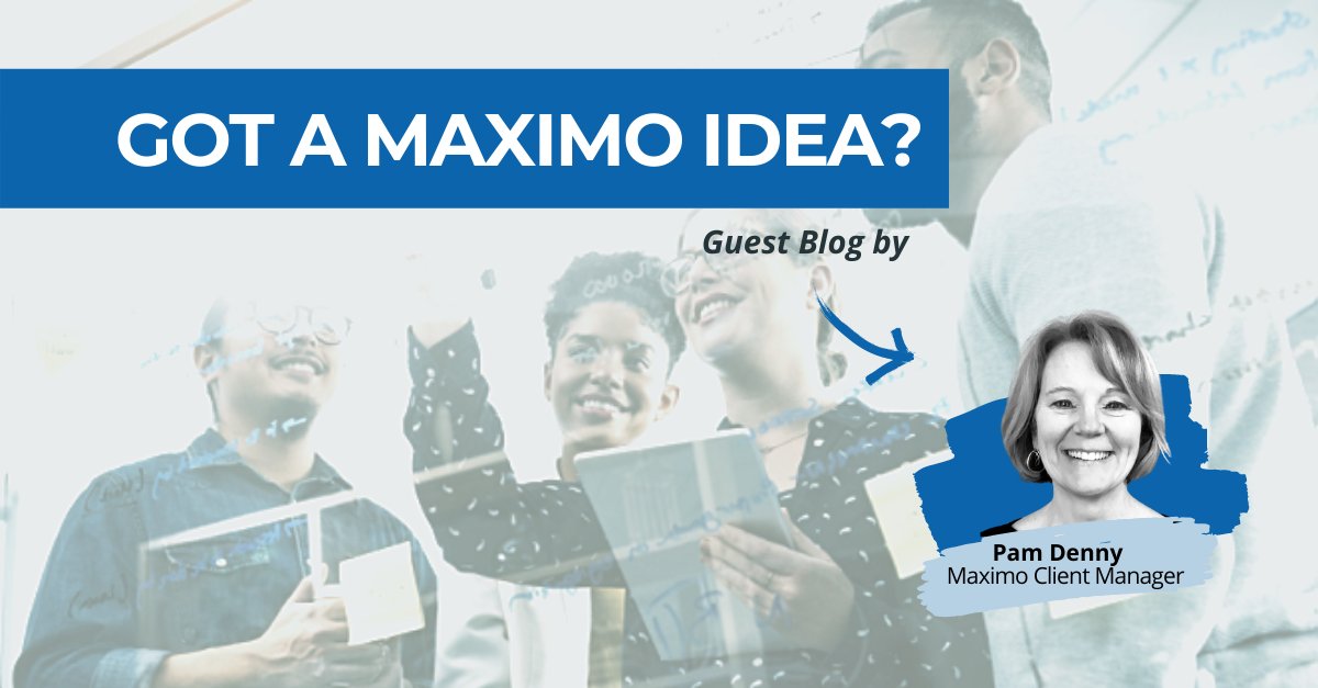 MaximoExperts's tweet card. This month's guest blogger, Pam Denny, walks us through how to use the new IBM Idea Portal. Do you have a Maximo feature or something that you want to see improved? We did!