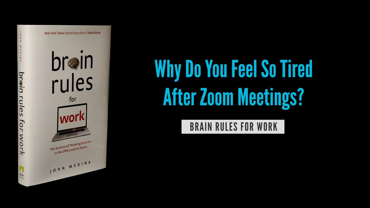 BrainRulesBooks's tweet card. Why do You Feel So Tired After Zoom Meetings?
