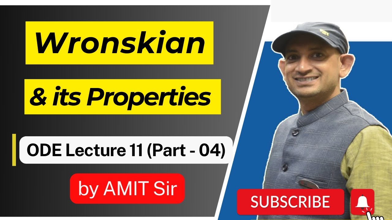 KittuRaniPub's tweet card. Wronskian and its Properties | ODE Lecture 11 (Part 4) by Amit Sir |...