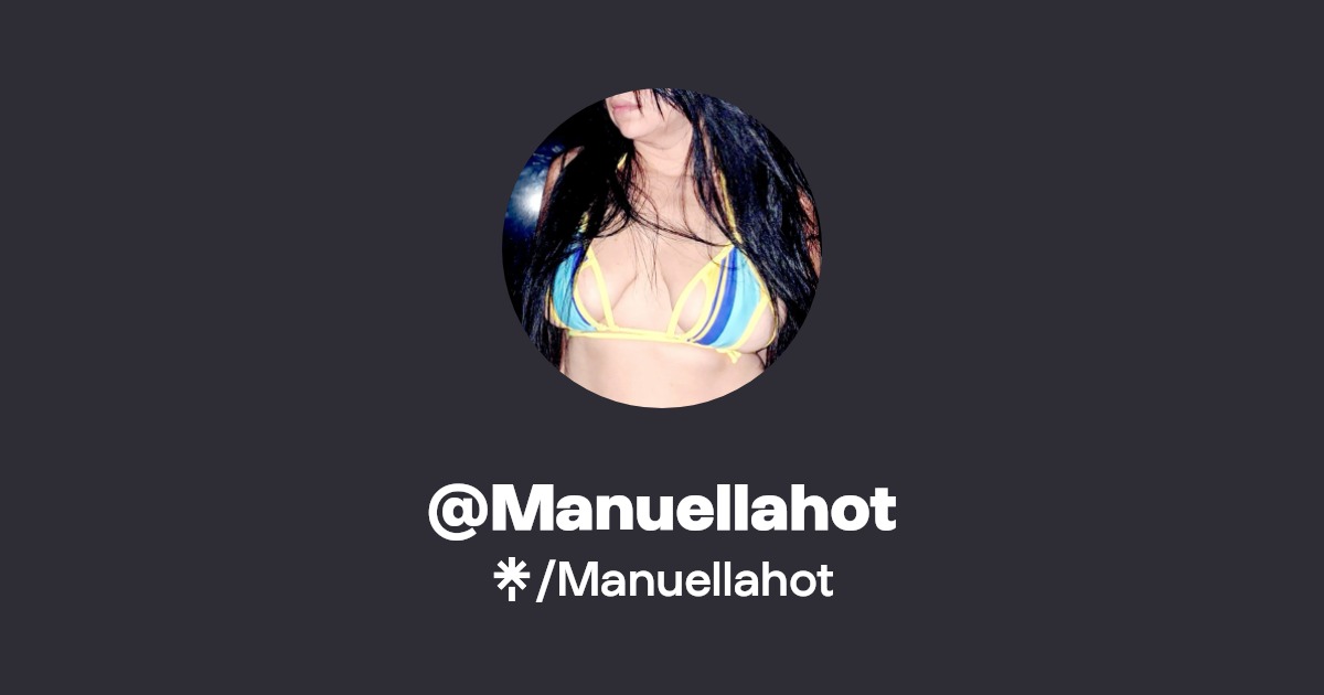 manuhotofc's tweet card. Find Manuellahot's Linktree and find Onlyfans here.