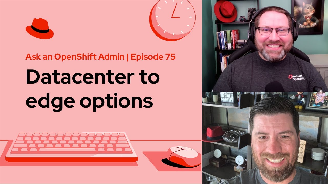 openshift's tweet card. Ask an OpenShift Admin (Ep 75) | Datacenter to edge options