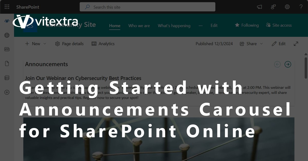 vitextrasoft's tweet card. Learn how to enhance communication and engagement on your SharePoint Online site with the Vitextra Announcements Carousel web part. This guide covers key features, setup instructions, and management...