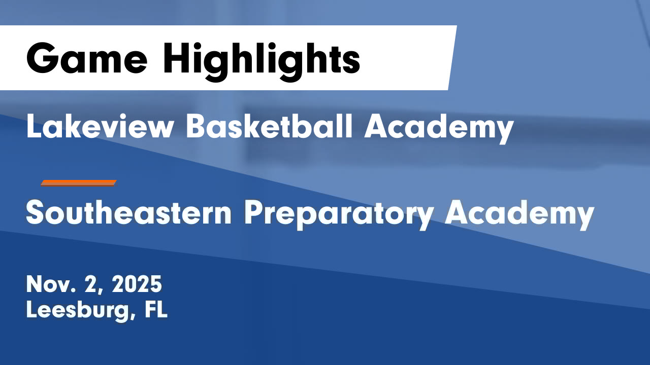 LBABball's tweet card. Lakeview Basketball Academy vs Southeastern Preparatory Academy Game Highlights - Nov. 2, 2025