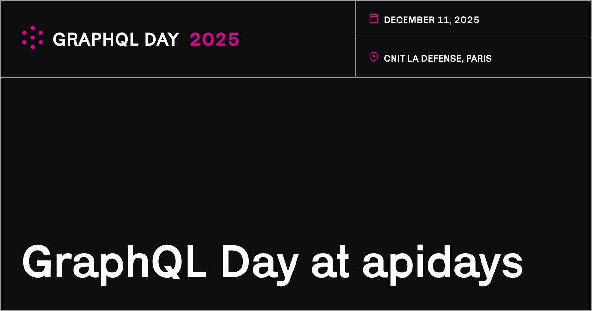 GraphQL's tweet card. Join GraphQL Day at CNIT La Defense, Paris on December 11, 2025. Learn from industry experts, participate in hands-on workshops, and connect with the GraphQL community.