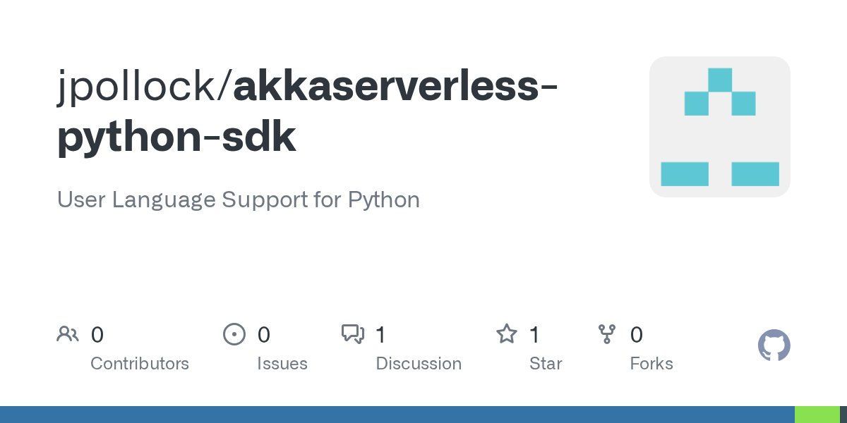jeremypollock's tweet card. User Language Support for Python. Contribute to jpollock/akkaserverless-python-sdk development by creating an account on GitHub.