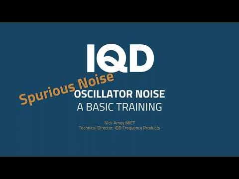 IQDfrequency's tweet card. Spurious Noise, A Guide to Oscillator Noise | IQD Frequency Products...