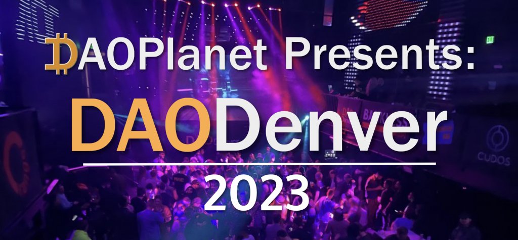 DAOPlanet_'s tweet card. DAOPlanet presents DAODenver 2023 - a Multi-Day DAO Deep Dive featuring presos, panels, workshops, discussions, and connections.