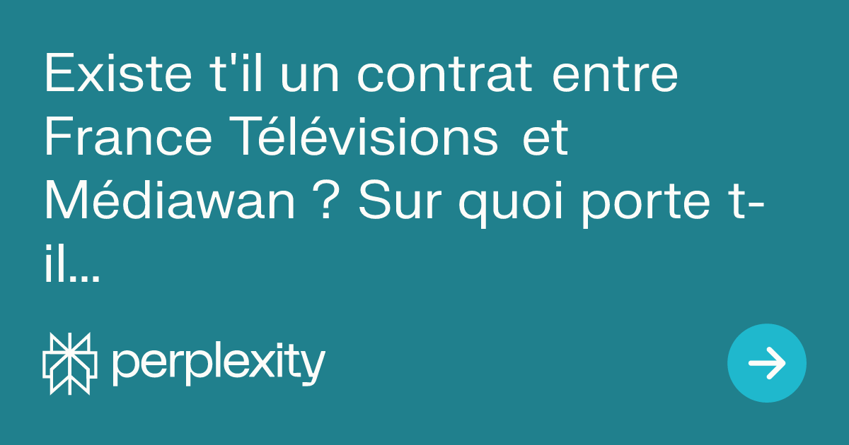 PhilConte007's tweet card. Oui, il existe un contrat commercial entre France Télévisions et Médiawan, concernant l'achat de programmes audiovisuels. En 2023, France Télévisions a acheté...
