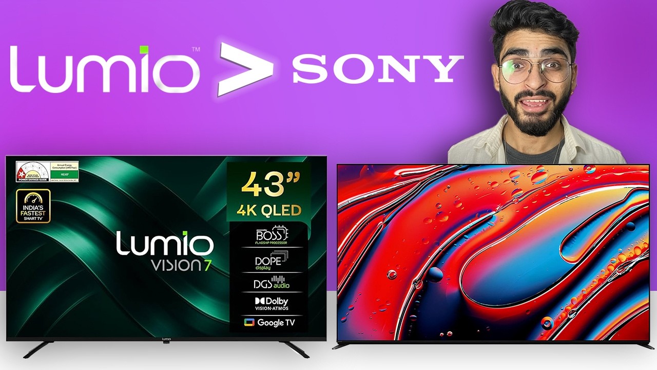 TechBlasttt's tweet card. Lumio TV vs Sony TV Full Comparison | QLED vs LED | Lumio Vision 7 vs...