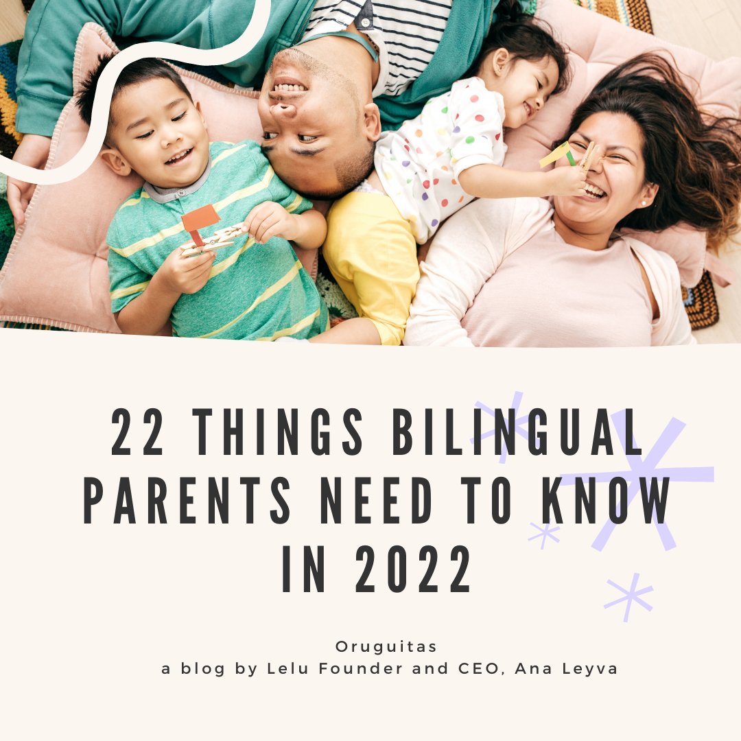 LeLu_USA's tweet card. Welcome to Oruguitas a blog where Lelu founder, Ana Leyva, shares thoughts about raising bilingual kids. Please share and comment below! It’s 2022 and I have some really good news for bilingual...