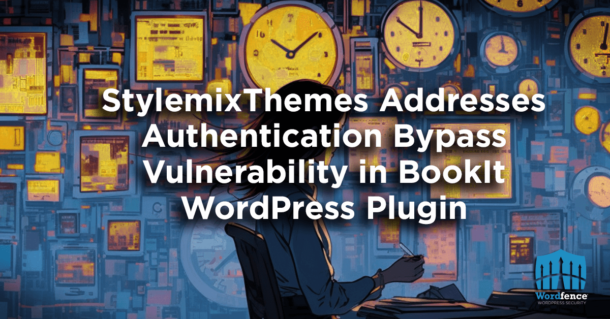 siennawebdesign's tweet card. On May 22, 2023, our Wordfence Threat Intelligence team identified and began the responsible disclosure process for an Authentication Bypass vulnerability in StylemixThemes’s BookIt plugin, which is...