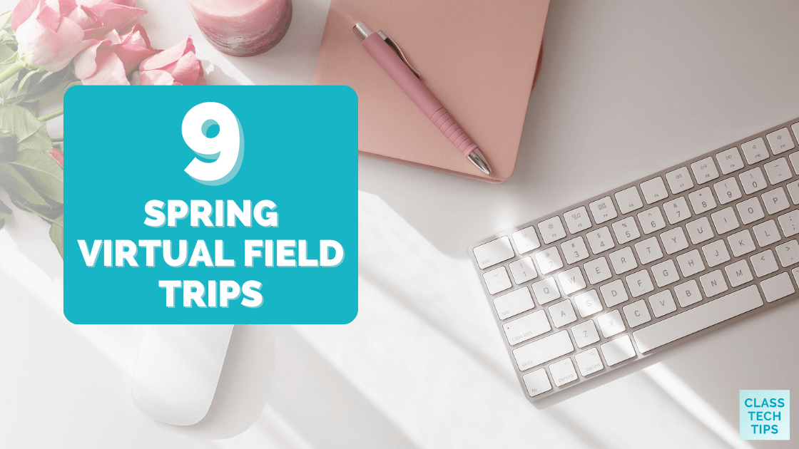 ClassTechTips's tweet card. Explore fun spring virtual field trips! Discover flowers, animals, and more engaging experiences to enrich your classroom learning.