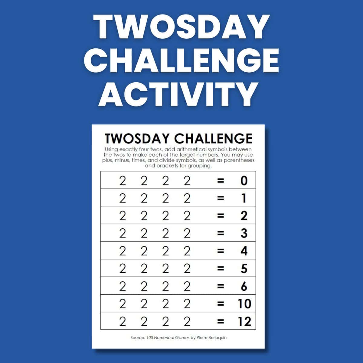 webbkyle's tweet card. This Twosday Challenge is the perfect way to infuse a bit of mathematical fun on an upcoming mathematical holiday - Twosday!