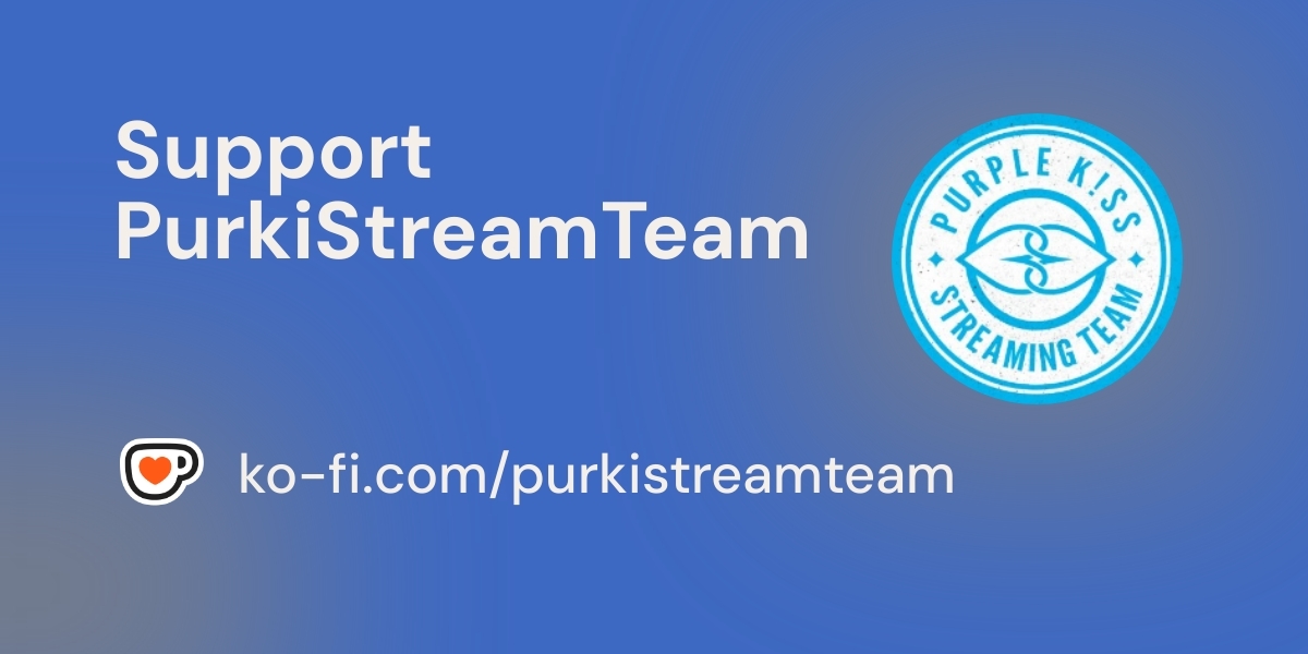 PurkiStreamTeam's tweet card. Support PurkiStreamTeam