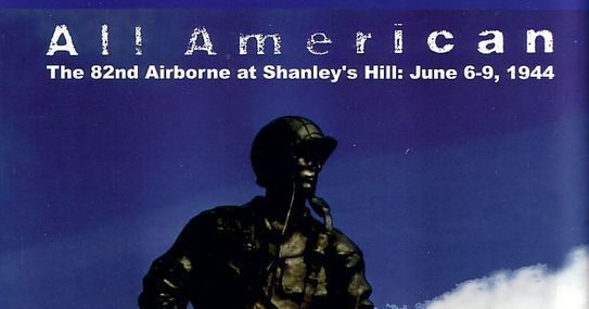 TheBoardgameBot's tweet card. 'Squads & Leaders' module ALL AMERICAN: Shanley’s Hill depicts the fighting of the 82nd Airborne to secure the exits from Utah Beach during the Normandy Invasion. This new edition provides ten...