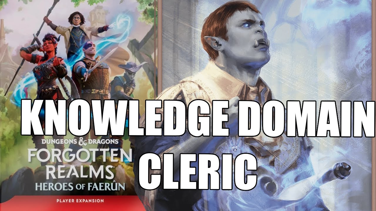 nerdimmersion's tweet card. Knowledge Domain Cleric Subclass in Forgotten Realms: Heroes of...