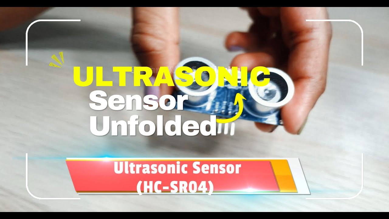 rajujrk's tweet card. Part - 10 | What is an Ultrasonic Sensor? | HC-SR04 Explained for...