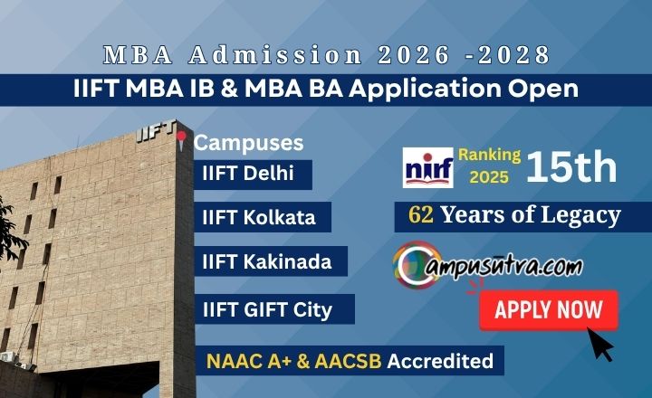 Campusutra's tweet card. IIFT Opens Application for MBA IB & MBA BA Programmes for Batch 2026-28