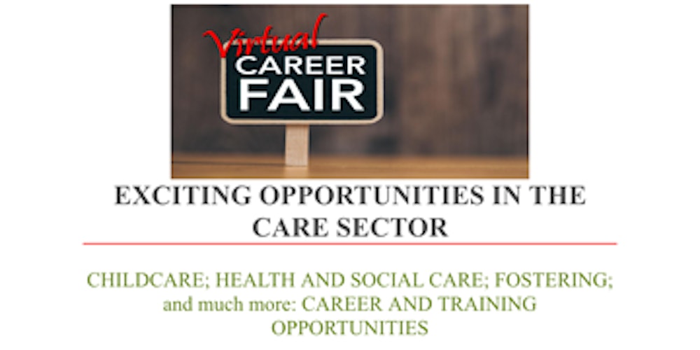 somNHS_LD's tweet card. Virtual Careers fair: Exciting opportunities in the care sector: Childcare, Health and Social Care; fostering; vacancies, training & skills