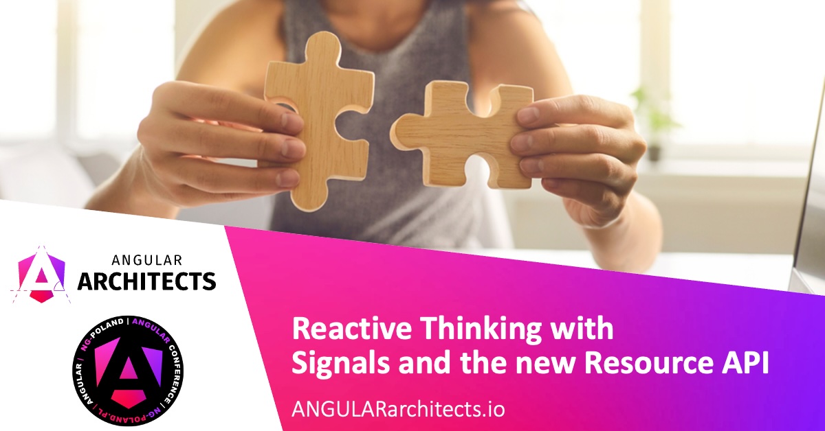 ManfredSteyer's tweet card. Reactive Thinking with Signals and the Resource API - ANGULARarchitects