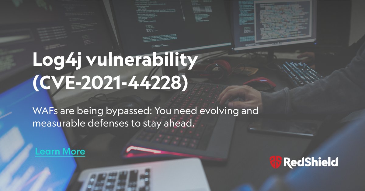 RedShieldSec's tweet card. RedShield has developed and deployed shields in front of customer applications to mitigate “Log4Shell”, the high severity RCE vulnerability in Apache Log4j 2.