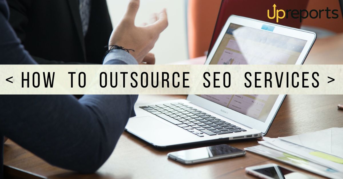Up_Reports's tweet card. Learn how to outsource SEO services in 2023. Upreports shares a step-by-step guide to outsourcing SEO to an offshore company. Tips and ideas to outsource SEO services!