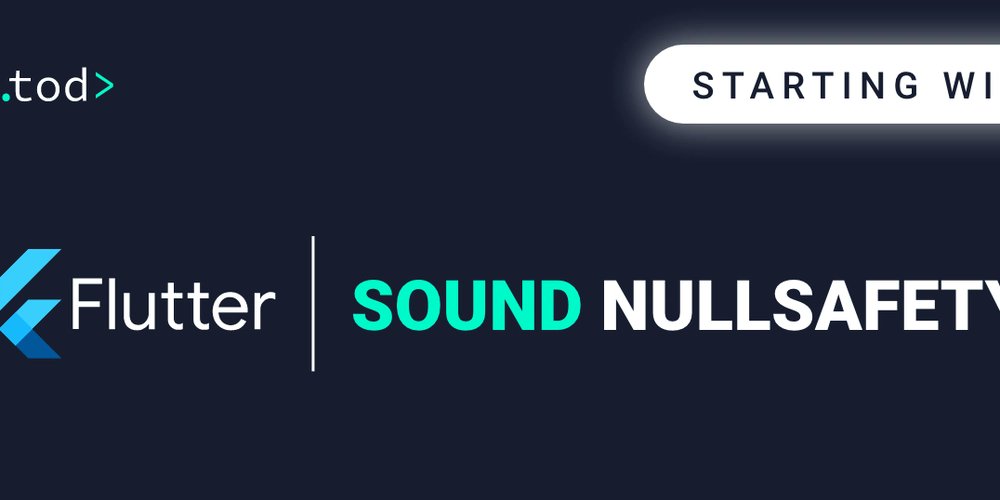 TheotherdevS's tweet card. Flutter 2 has landed few months ago and one of the key feature of the release were Null Safety. Null...
