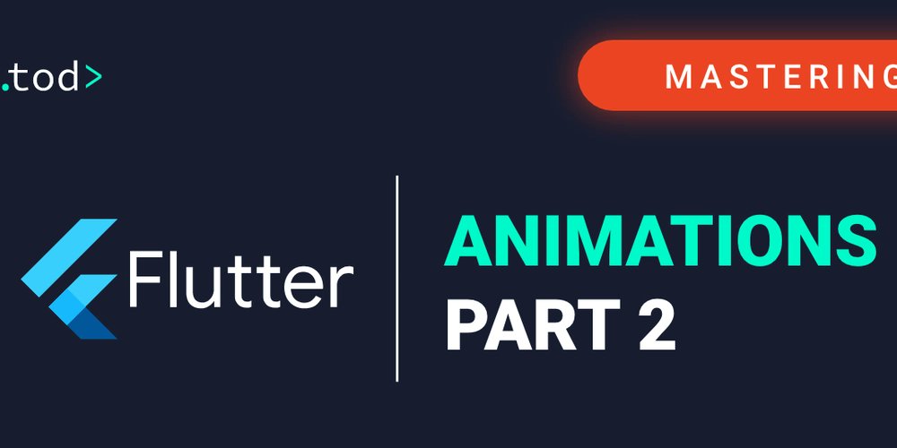 TheotherdevS's tweet card. This is the second part of a series of tutorials to build animations with Flutter. In this pat we...
