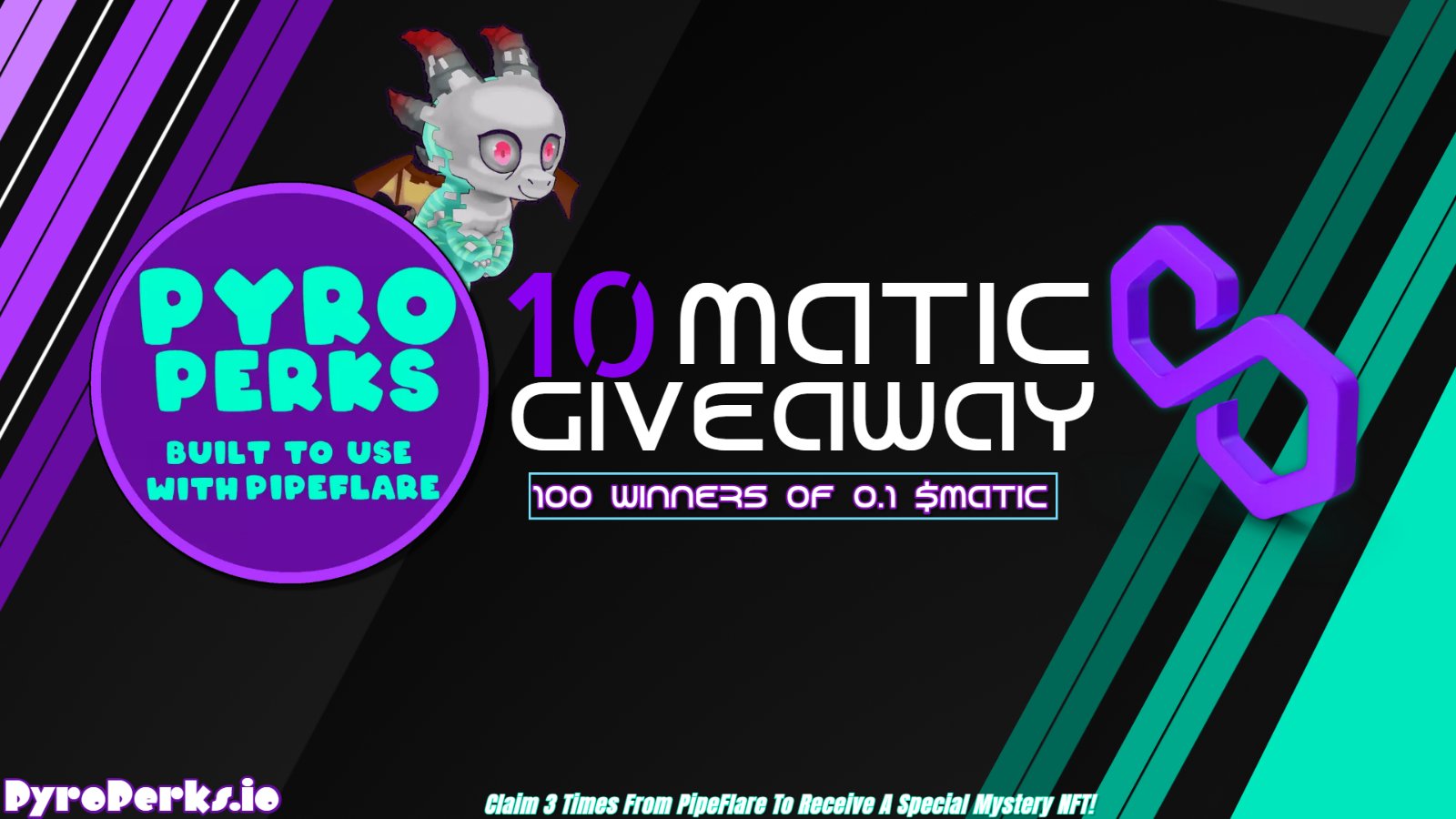 PyroPerks's tweet card. Check out the Awesome Campaign and Enter the Free international Giveaway for your chance to Win MATIC & Double Burn Ticket (x5) & Double Burn Ticket (x1) & Discord Early Access Chat & MATIC & MATIC