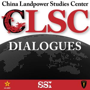 CLSC_USAWC's tweet card. CLSC Dialogues – Ep 19 – R. Evan Ellis – “China, the Illiberal…