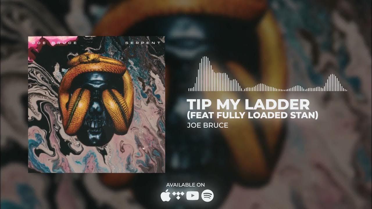 VWHORUSHD's tweet card. Joe Bruce - Tip My Ladder (feat Fully Loaded Stan)