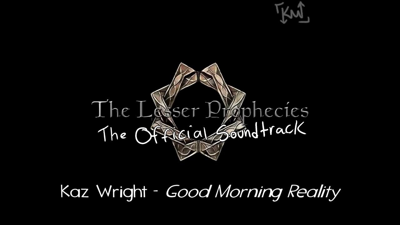 LesserProphRPG's tweet card. The Lesser Prophecies OST - Good Morning Reality (Main Theme)