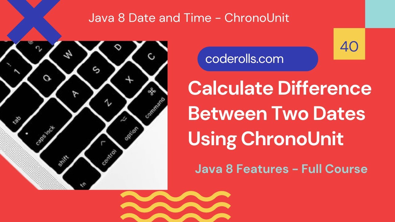 codeRolls's tweet card. 40 Calculate Difference Between Two Dates Using Java 8 ChronoUnit