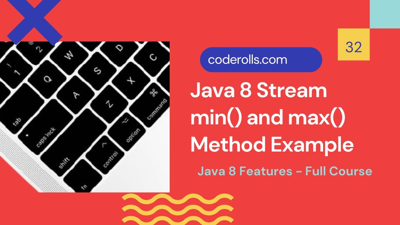 codeRolls's tweet card. 32 Java 8 Stream min() and max() Methods Example