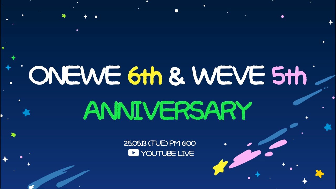 official_ONEWE's tweet card. 🌌ONEWE 6th & WEVE 5th ANNIVERSARY🌌
