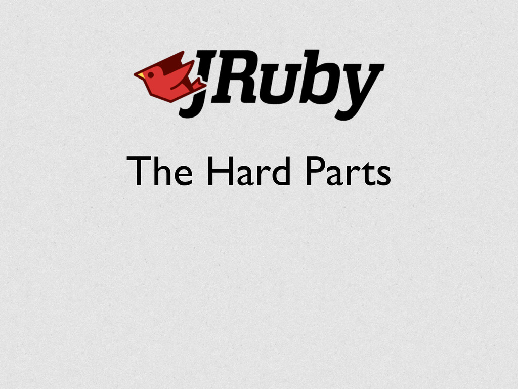 headius's tweet card. A survey of all the hard problems JRuby developers have had to solve, whether the JVM likes it or not. Topics include parsing, interpreting, compiling, …