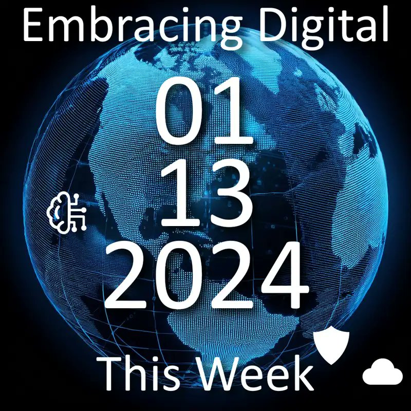 darrenpulsipher's tweet card. January 13, 2024 | Embracing Digital This Week | Episode 98
