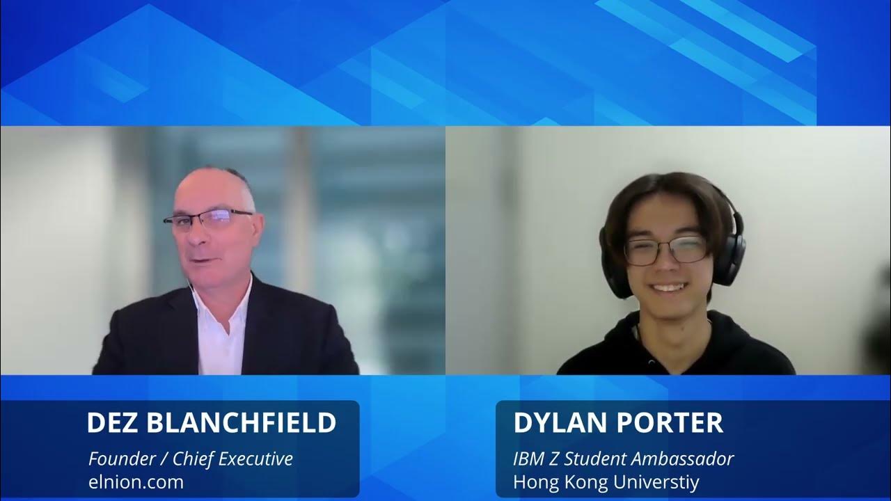 dez_blanchfield's tweet card. Dylan Porter, IBM Z Student Ambassador, Hong Kong University,...