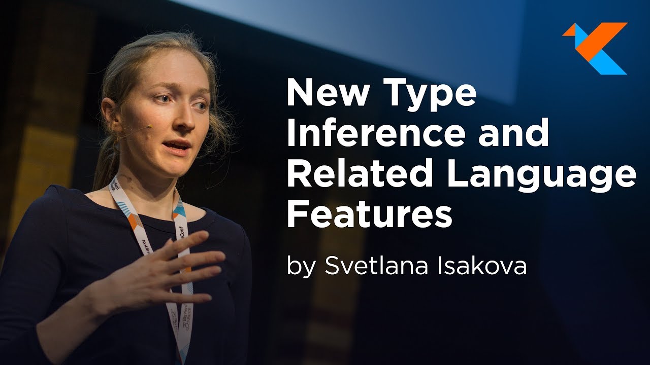 kotlinconf's tweet card. KotlinConf 2018 - New Type Inference and Related Language Features by...
