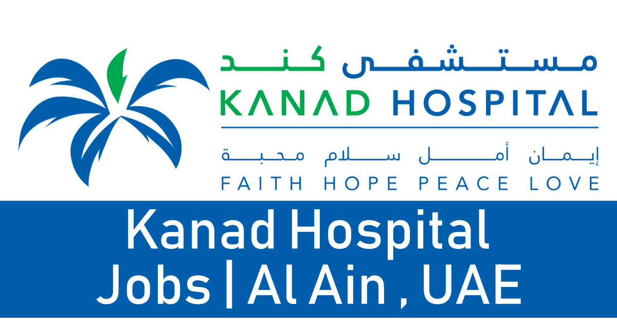 FreshGulfJob's tweet card. Let's explore here the latest Kanad Hospital Careers. Here we are sharing with you the latest Kanad Hospital Jobs in Al Ain, UAE. Apply Kanad Hospital Al Ain