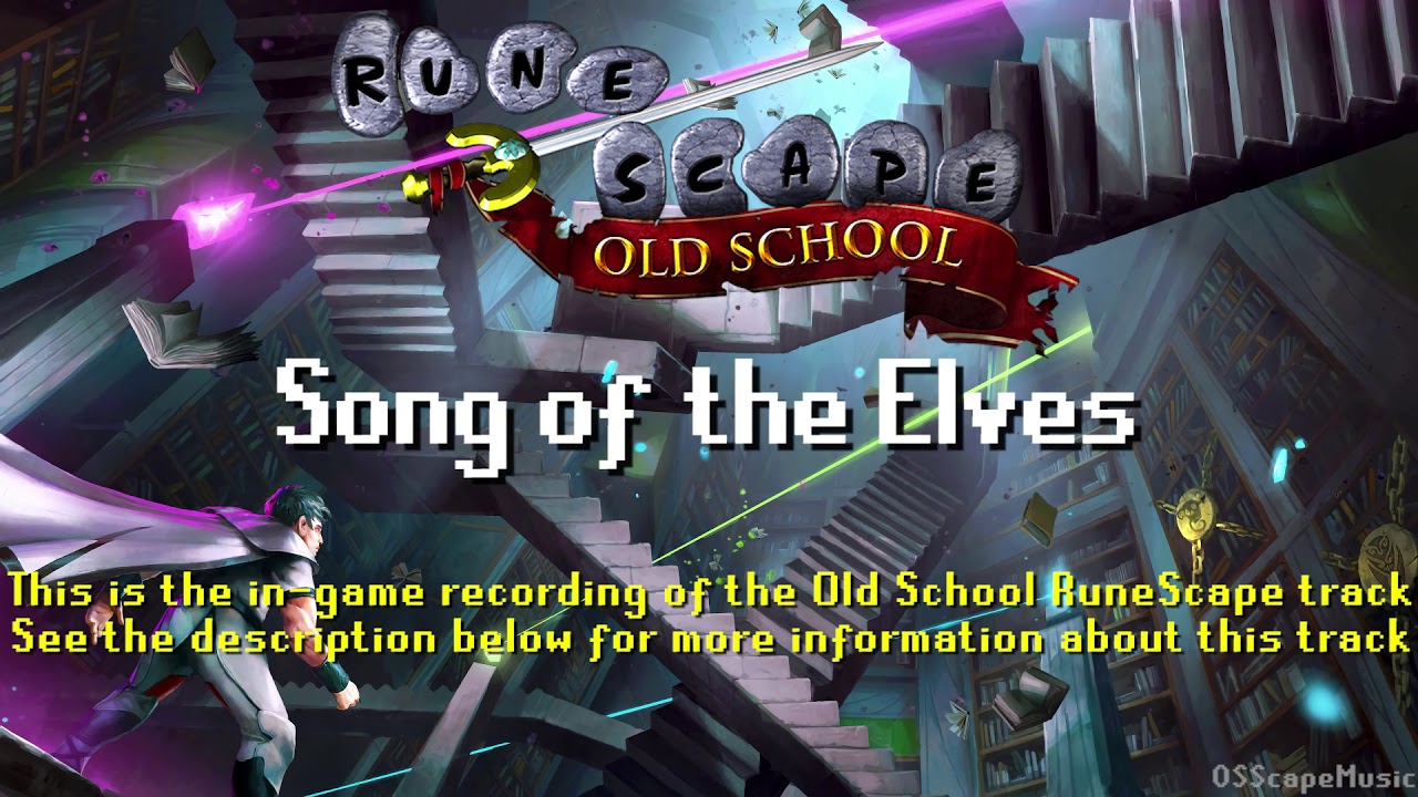 JagexSurma's tweet card. Old School RuneScape Soundtrack: Song of the Elves