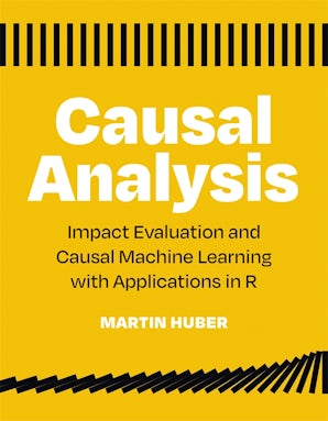 CausalHuber's tweet card. Reasoning about cause and effect—the consequence of doing one thing versus another—is an integral part of our lives as human beings. In an increasingly d...