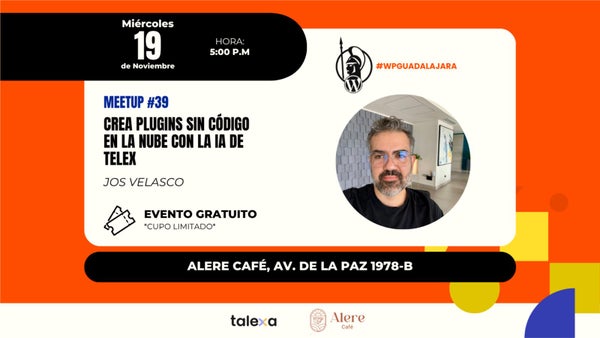 wpguadalajara's tweet card. **Meetup #39: 🧩 Crea plugins sin código en la nube con la IA de Telex.** ¿Sabías que ahora puedes crear tus propios plugins y bloques para WordPress sin escribir una sola