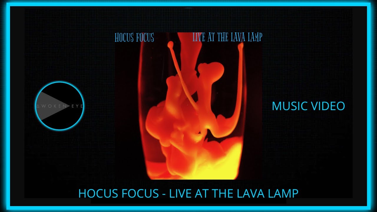 eye_awoken's tweet card. Hocus Focus - Live At The Lava Lamp