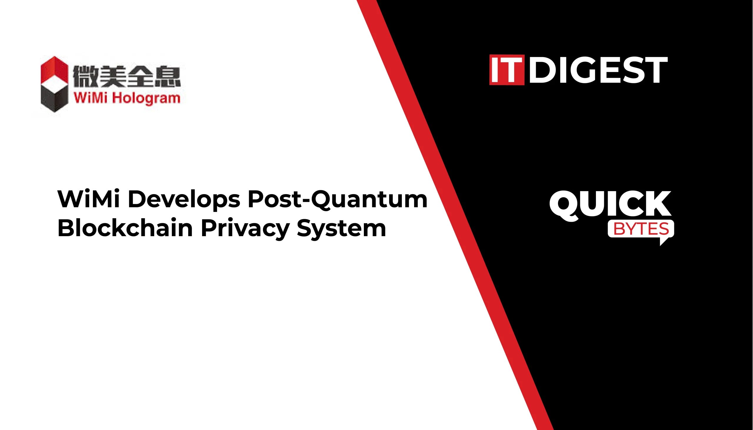 ITDigestmag's tweet card. WiMi is developing a post-quantum blockchain privacy system using threshold algorithms to enhance security and protect against future quantum threats.