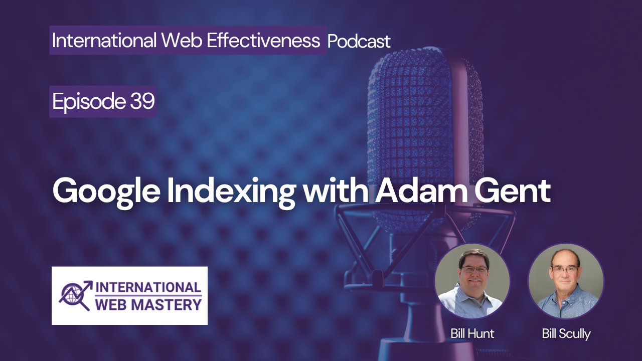 IntlWebMastery's tweet card. Learn how Google indexing really works as Adam Gent joins Bill Hunt and Bill Scully to discuss index performance, page quality signals, crawled previously indexed pages, and how AI influences search...