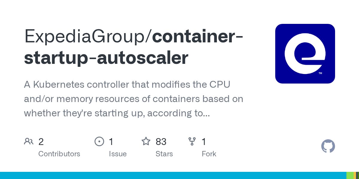 Amaankhan4you's tweet card. A Kubernetes controller that modifies the CPU and/or memory resources of containers based on whether they're starting up, according to the startup/post-startup settings you provide. - Exped...