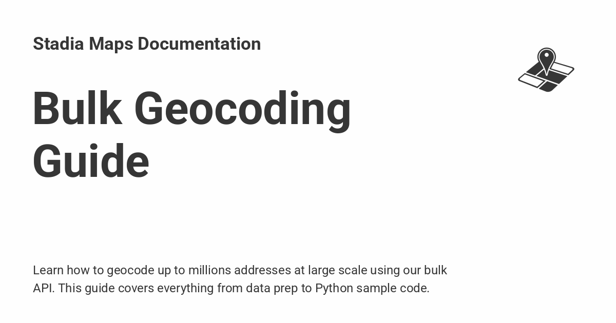 StadiaMaps's tweet card. Learn how to geocode up to millions addresses at large scale using our bulk API. This guide covers everything from data prep to Python sample code.