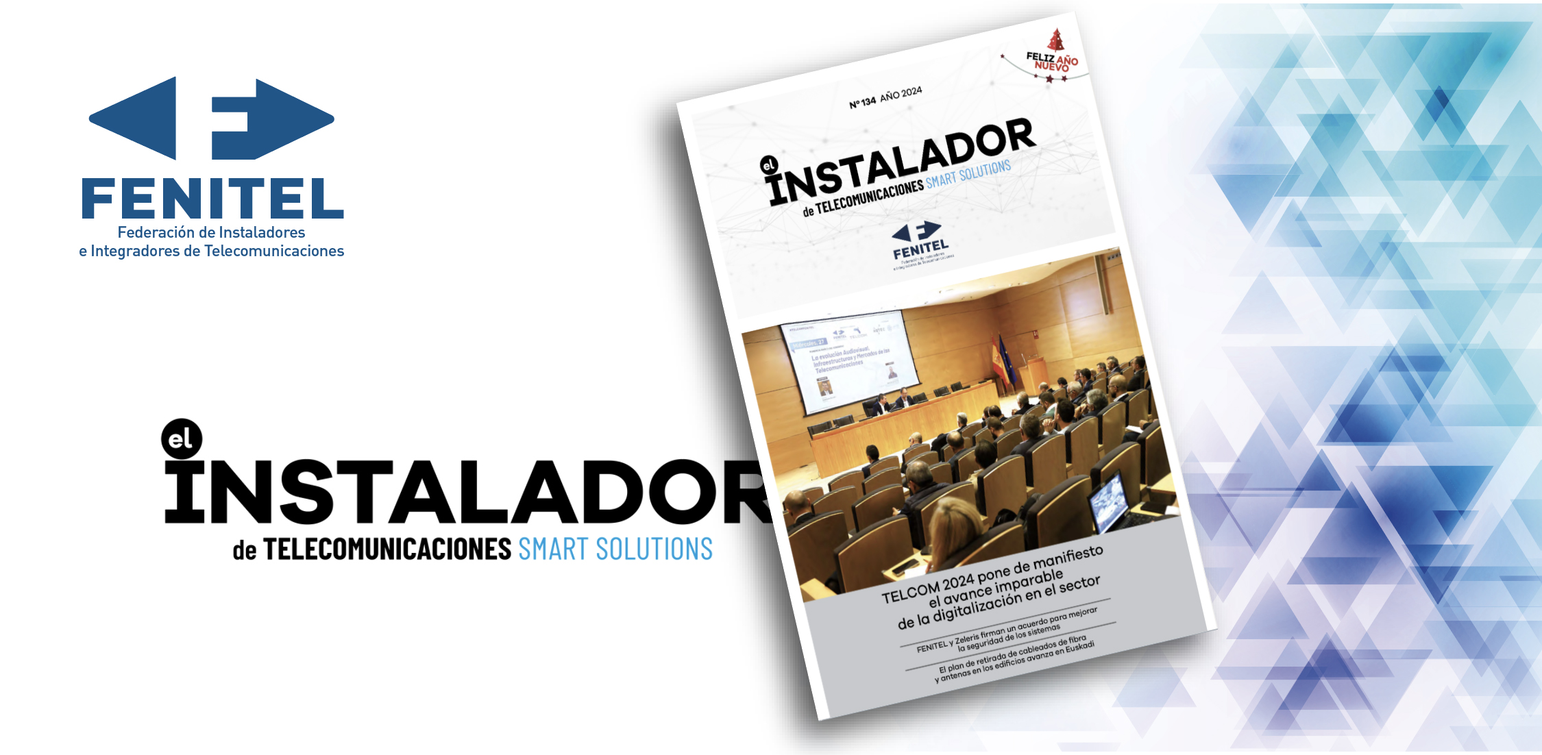 FENITEL_ES's tweet card. Recientemente hemos publicado el número 134 de la revista EL INSTALADOR DE TELECOMUNICACIONES. SMART SOLUTIONS editada por FENITEL y distribuida entre todas empresas instaladores e integradoras de...